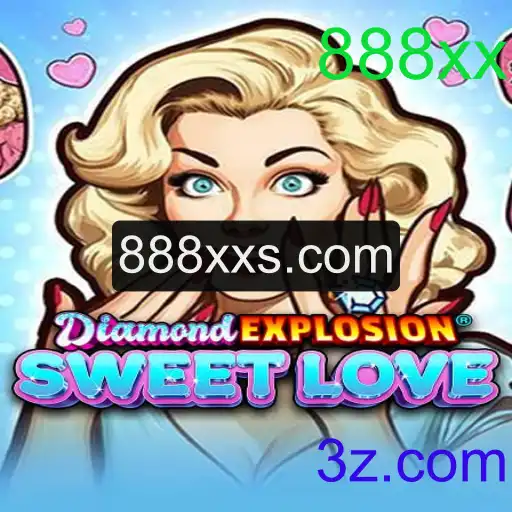 Descubra o Universo de DiamondExplosionSweetLove: Um Jogo Envolvente com a Palavrava-Chave 888xx